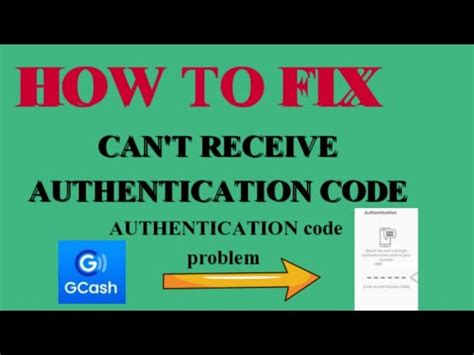 CAN'T RECEIVED AUTHENTICATION CODE IN .